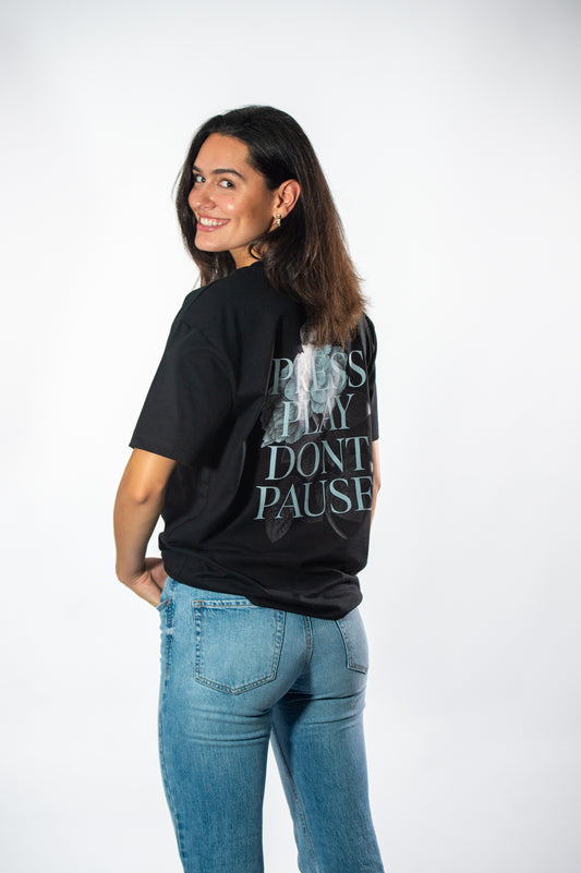 Press Play Dont Pause (Black)